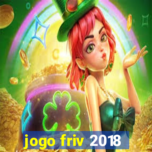 jogo friv 2018